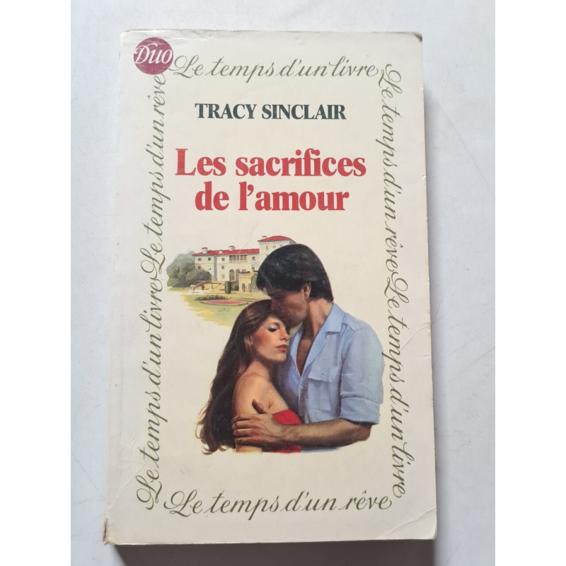 Les sacrifices de l'amour