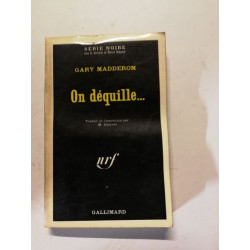 On déguille