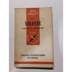 Que sais-je? La Volonté
