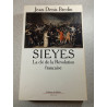Sieyès : La clé de la Révolution française