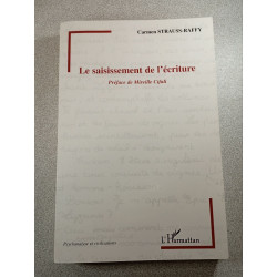 Le saisissement de l'écriture