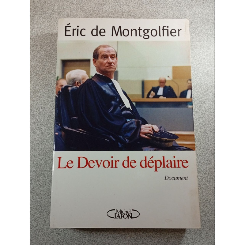 Le Devoir de déplaire