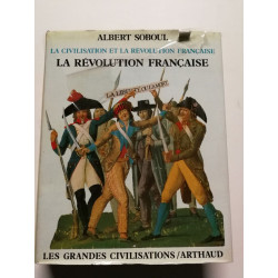 La civilisation et la Révolution française : La Révolution française