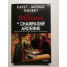 Les Mystères de Champagne Ardenne