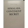 Himalaya Continent Secret