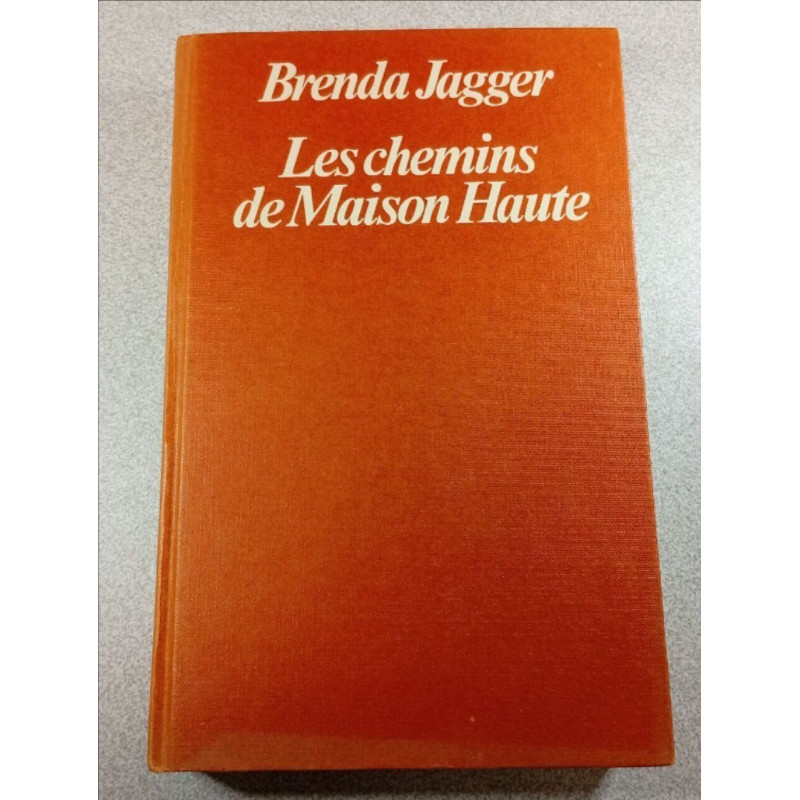 Les chemins de Maison Haute