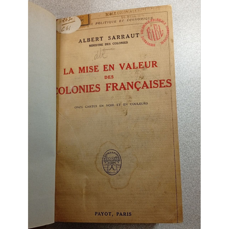 La mise en valeur des colonies françaises
