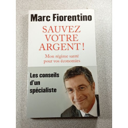 Sauvez votre argent ! Mon régime santé pour vos économies