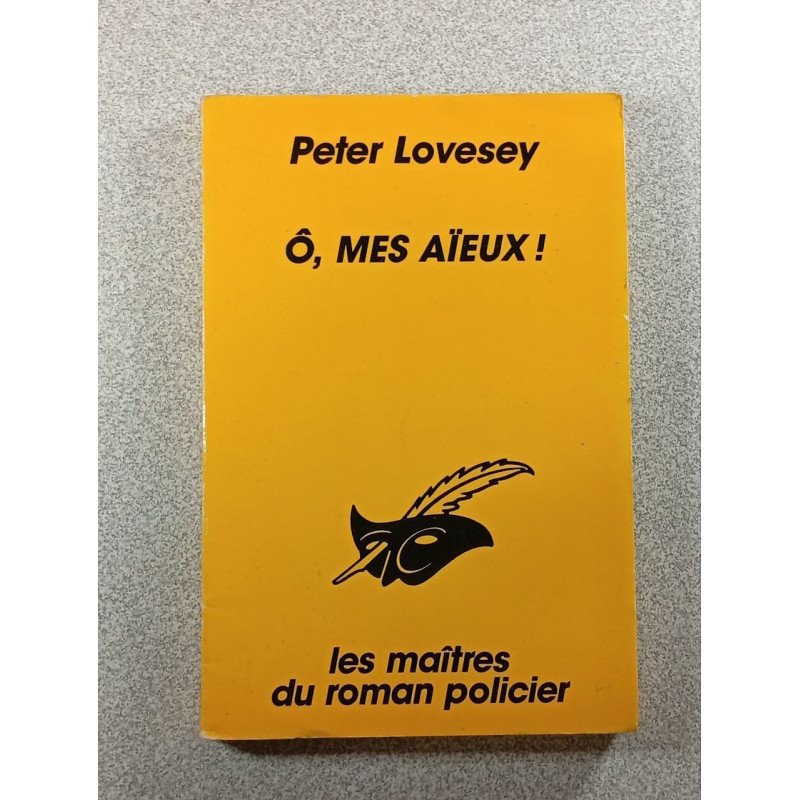 Ô mes aïeux