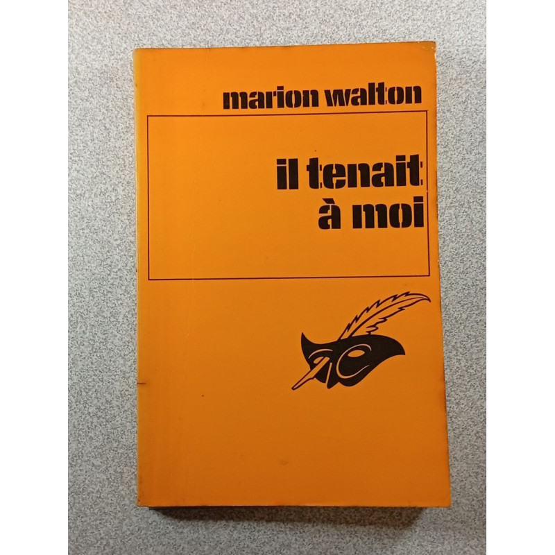 Il tenait à moi