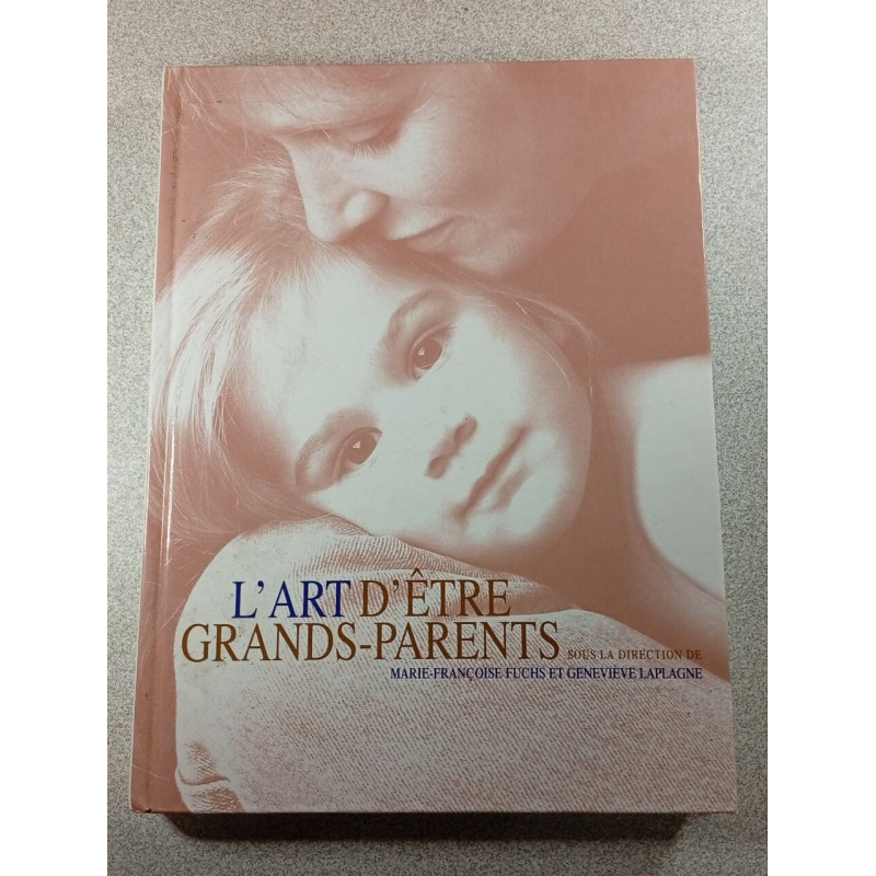 L'art d'être grands-parents