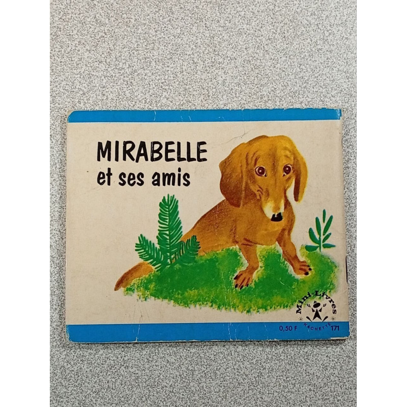 Mirabelle et ses amis