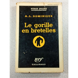Le gorille en bretelles