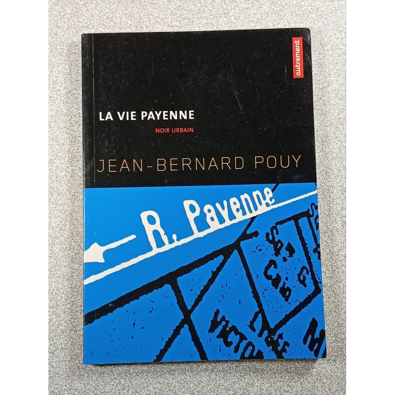 La vie payenne