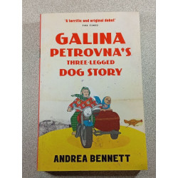 Galina Petrovna's Three-Legged Dog Story
