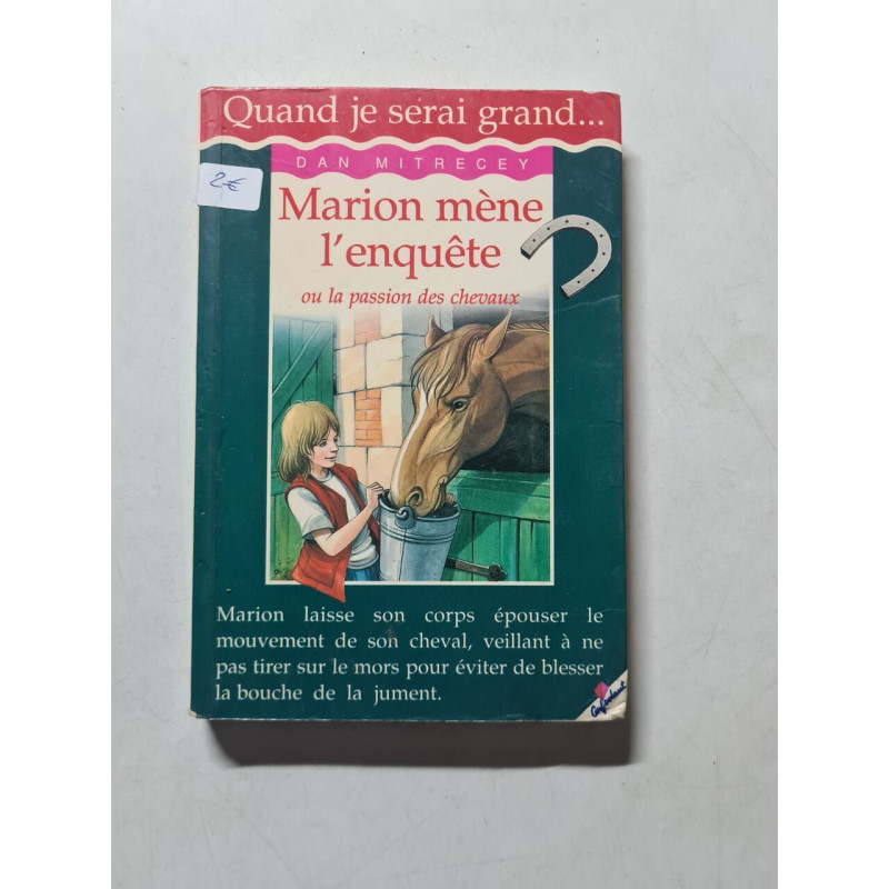 Marion mène l'enquête ou la passion des chevaux