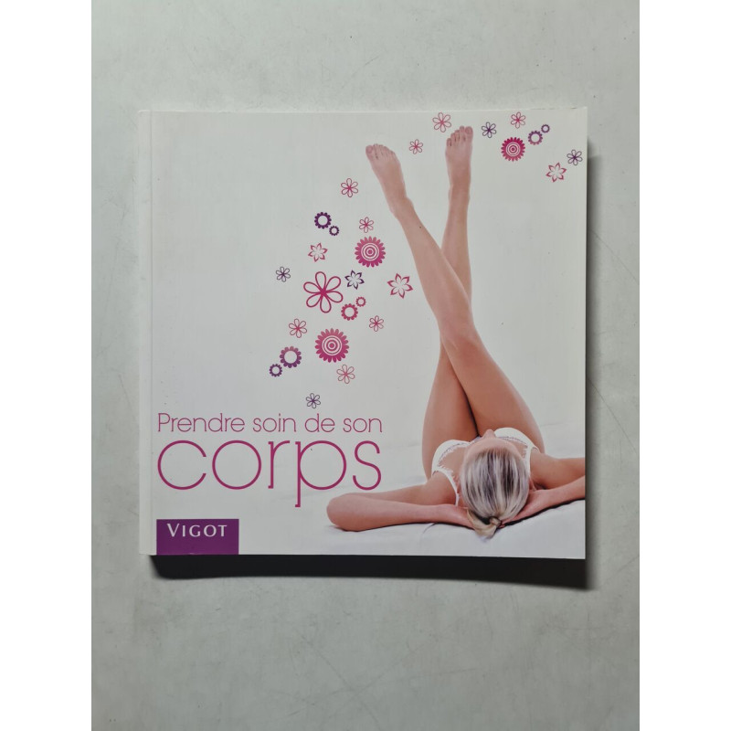 Prendre soin de son corps