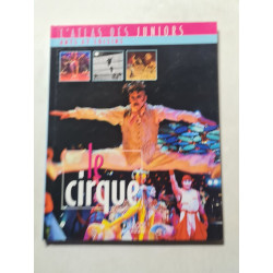 L'Atlas des juniors : Arts et loisirs - Le cirque
