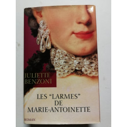 Les "larmes" de Marie-Antoinette