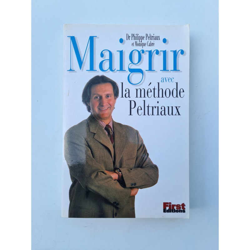 Maigrir avec la méthode du Dr Peltriaux