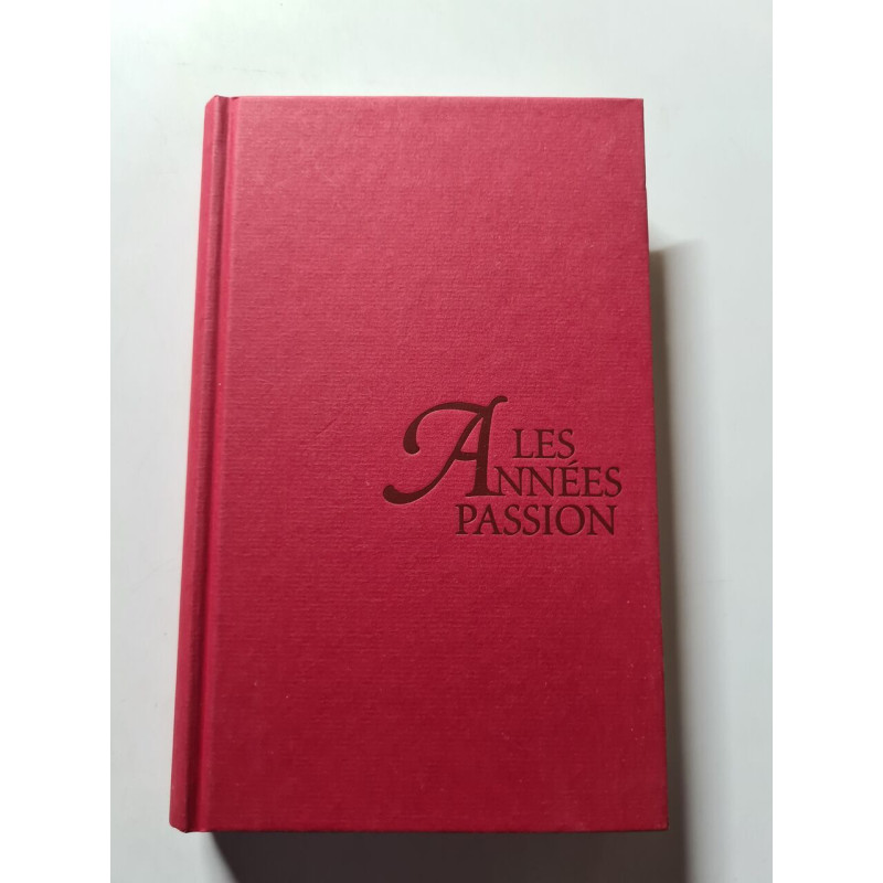 Les Années Passion