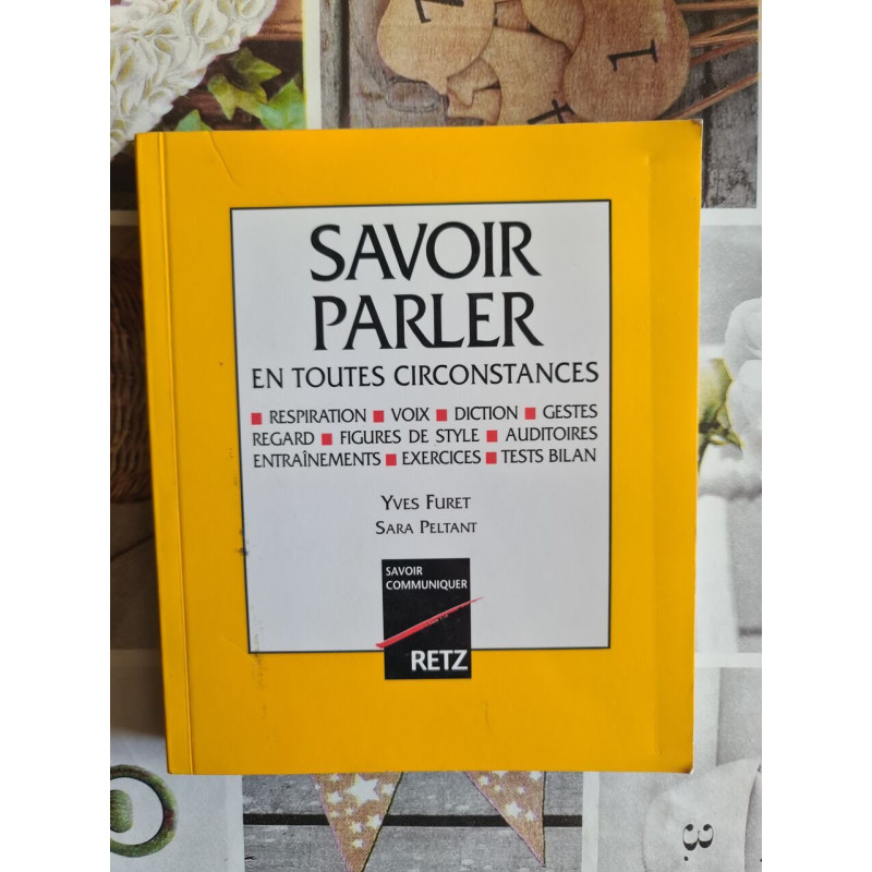 Savoir parler en toutes circonstances