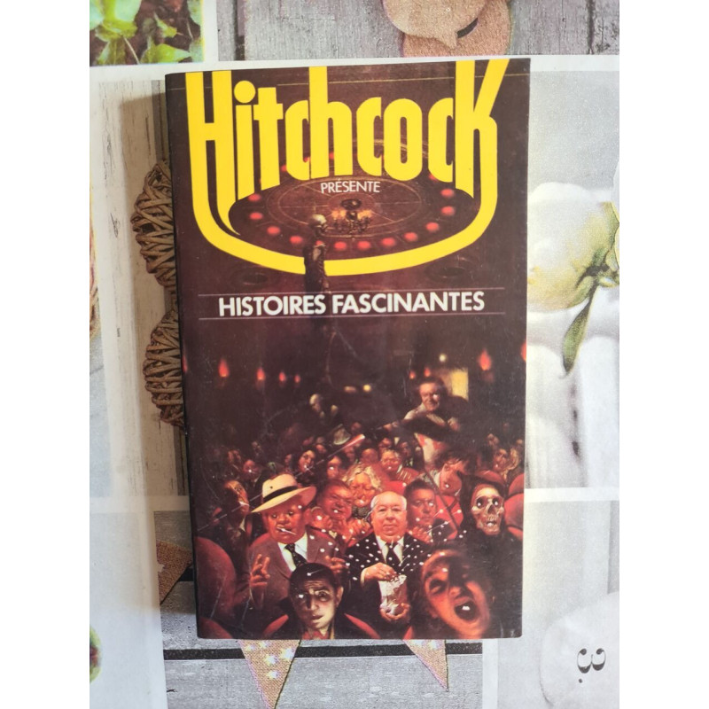 Hitchcock présente Histoires fascinantes