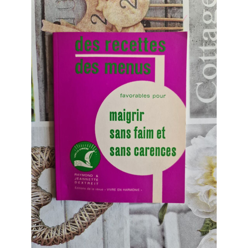 Des recettes des menus favorables pour maigrir sans faim et sans...