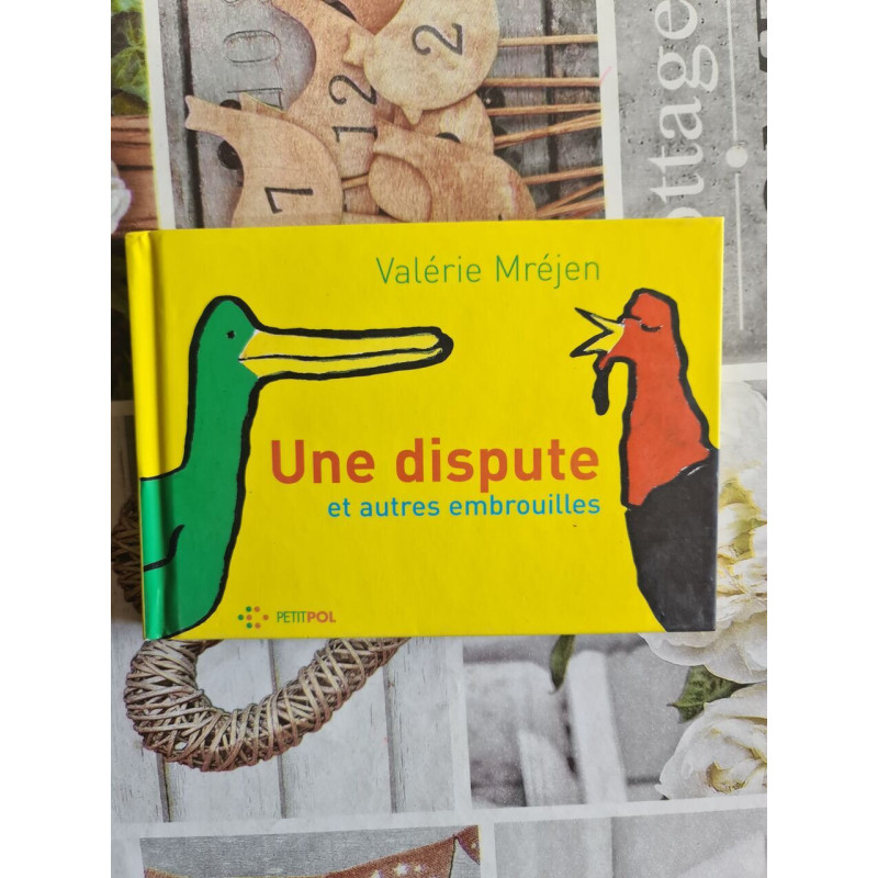 Une dispute et autres embrouilles