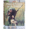 Plaisirs et Pratiques de la Chasse