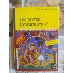 Les textes fondateurs 5e classiques