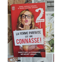 La femme parfaite est une connasse ! 2 : Le retour