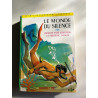 Le monde du silence