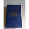 La bonne cuisine d'aujourd'hui