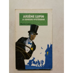 Arsène Lupin la demeure mystérieuse