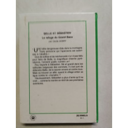 Belle et Sébastien : Le refuge du Grand Baou