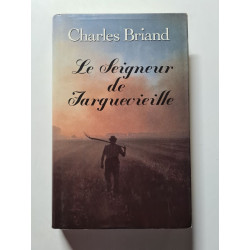 Le Seigneur de Jarguevieille