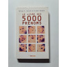 Le livre des 5000 prénoms