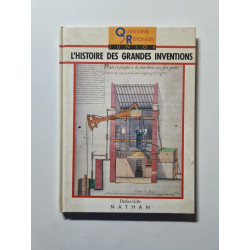 L'histoire des grandes inventions