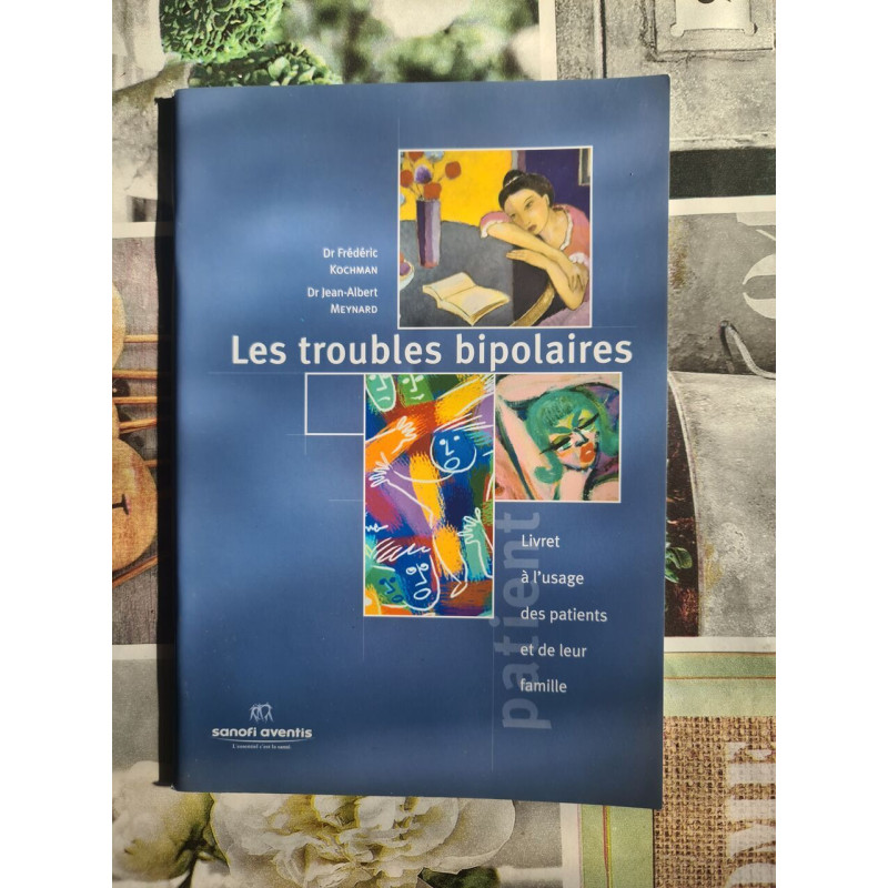 Les troubles bipolaires