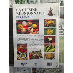 La Cuisine Réunionnaise par l'image