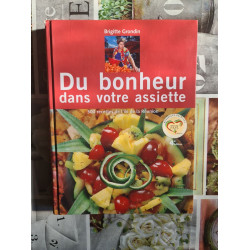 Du bonheur dans votre assiette