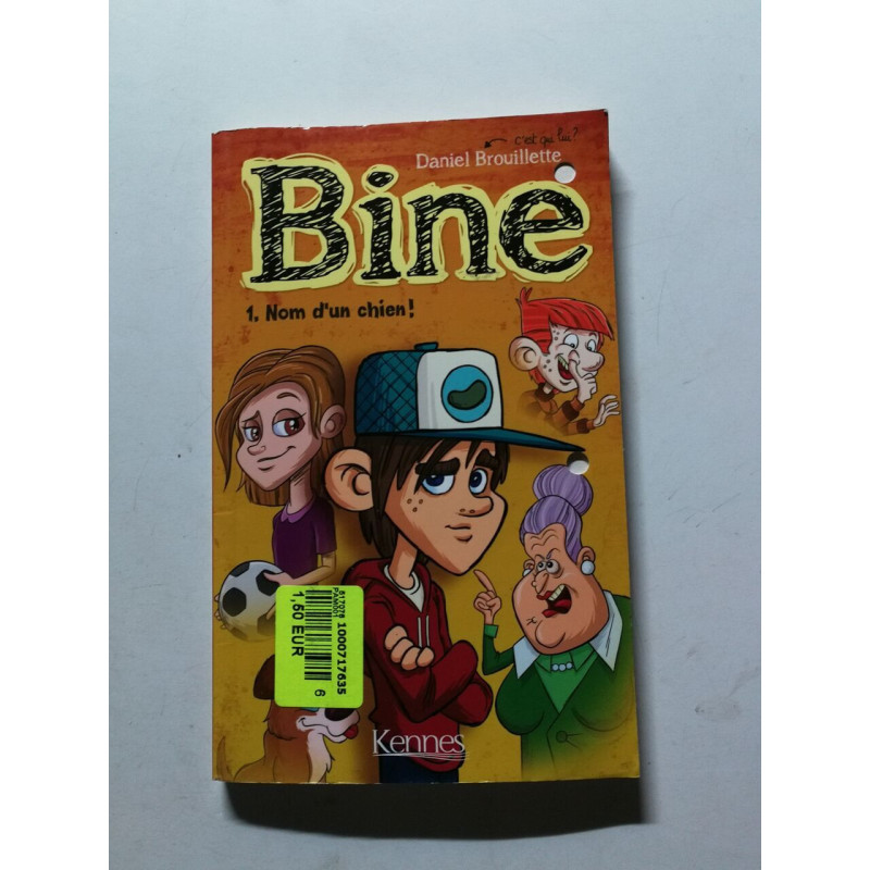 Bine 1. Nom d'un chien