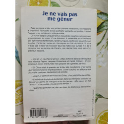 Je ne vais pas me gêner
