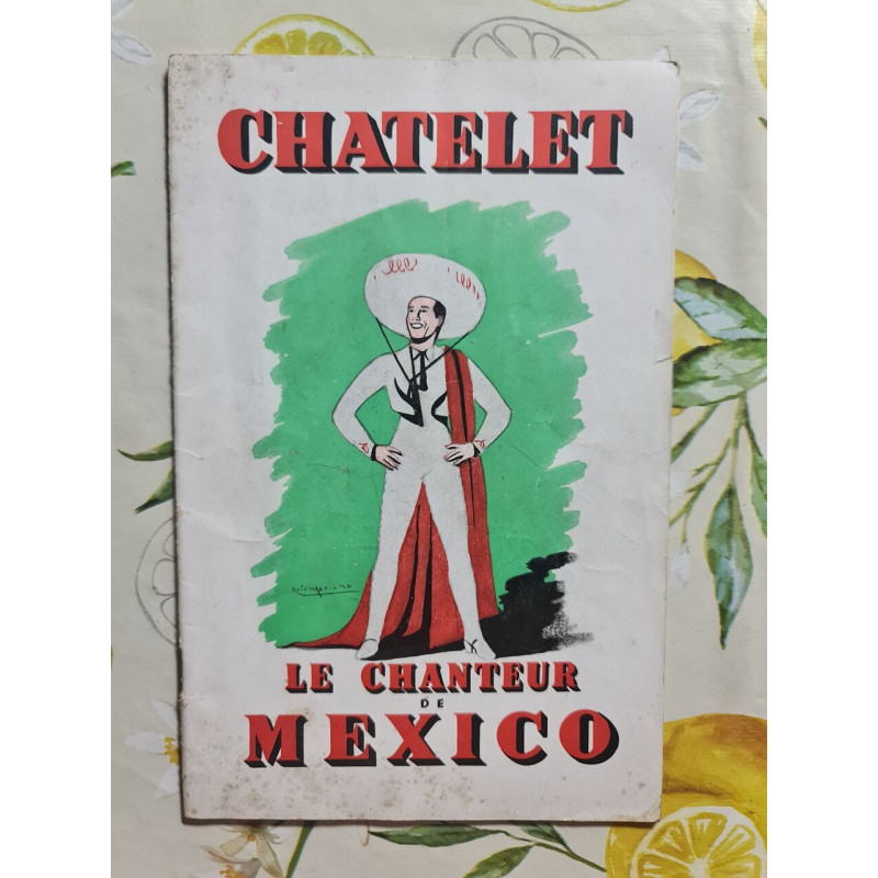 Chatelet le chanteur de Mexico