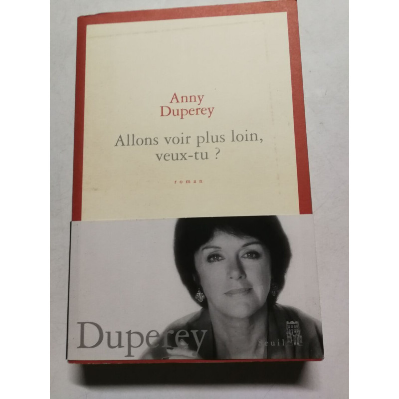 Allons voir plus loin veux-tu
