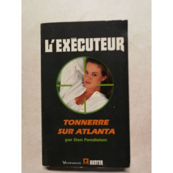L'Exécuteur : Tonnerre sur Atlanta