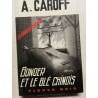 Bonder et le blé chinois