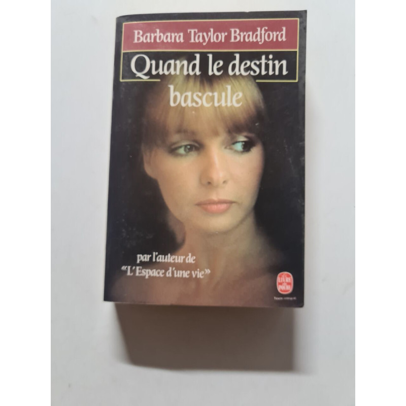 Quand le destin bascule