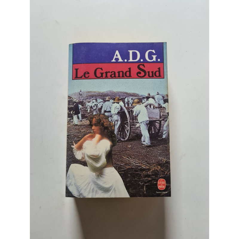 Le Grand Sud